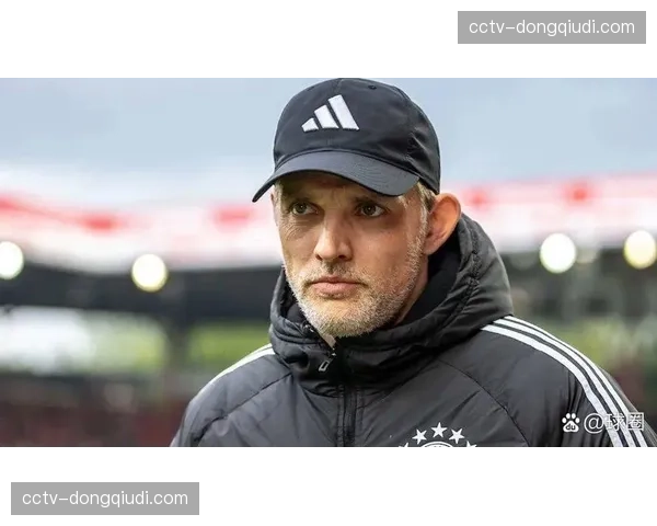 官方:拜仁慕尼黑主帅图赫尔确认将在赛季末离任,继任者成谜。 官方:拜仁慕尼黑主帅图赫尔确认将在赛季末离任,继任者成谜。